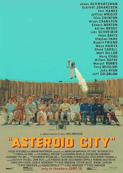 فیلم استروید سیتی Asteroid City 2023