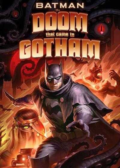 انیمیشن بتمن: عذابی که به گاتهام نازل شد Batman: The Doom That Came to Gotham 2023