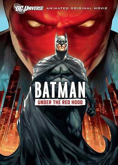 انیمیشن بتمن: زیر شنل قرمز Batman: Under the Red Hood 2010