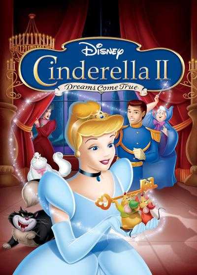 انیمیشن سیندرلا ۲: رویاها به حقیقت می پیوندند Cinderella 2: Dreams Come True 2001