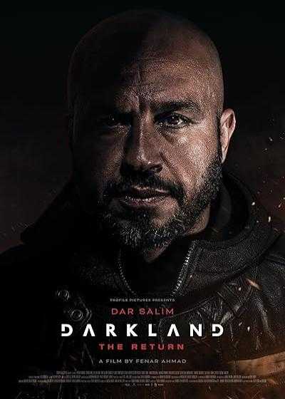 فیلم سرزمین تاریک ۲: بازگشت Darkland: The Return 2023