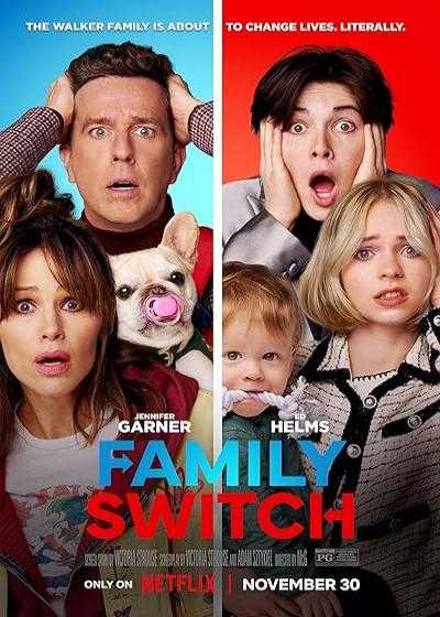 فیلم جابجایی اعضای خانواده Family Switch 2023