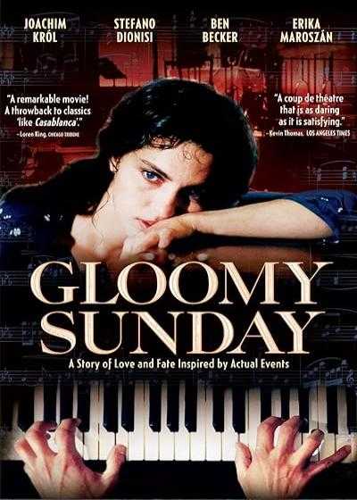 فیلم یکشنبه غم انگیز Gloomy Sunday 1999