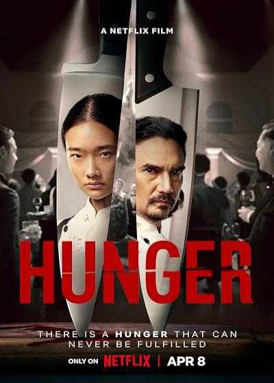 فیلم گرسنگی Hunger 2023