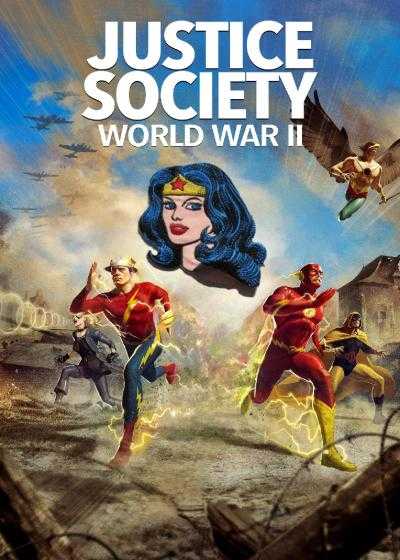 انیمیشن مجمع عدالت: جنگ جهانی دوم Justice Society: World War II 2021