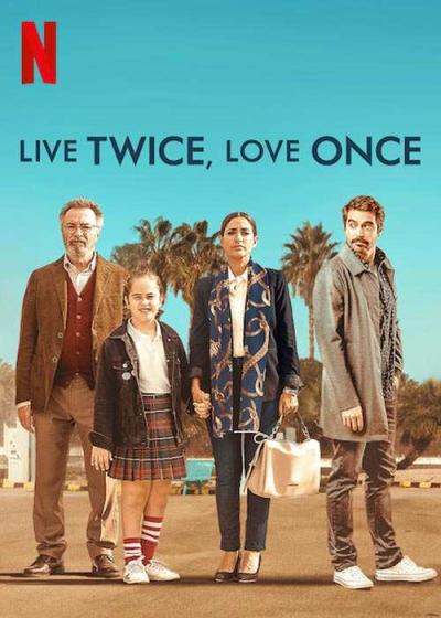 فیلم دو بار زندگی کن یک بار عاشق شو Live Twice, Love Once 2019