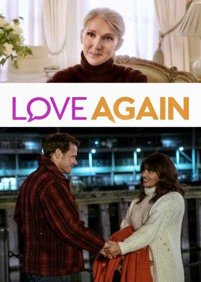 فیلم عشق دوباره Love Again 2023