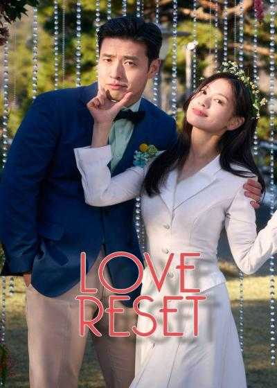 فیلم شروع دوباره عشق Love Reset 2023