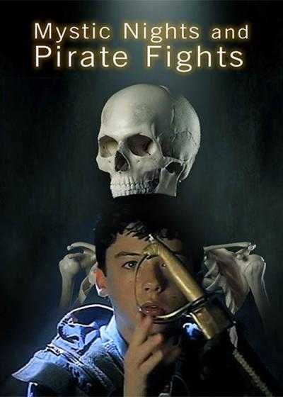 فیلم شبی در میستیک Mystic Nights and Pirate Fights 1998