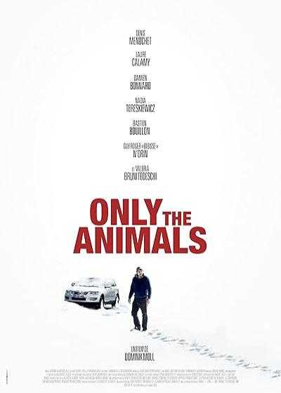 فیلم فقط حیوانات Only the Animals 2019