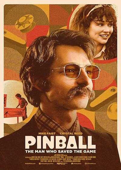 فیلم پین بال: مردی که بازی را نجات داد Pinball: The Man Who Saved the Game 2022