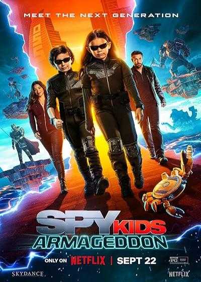 فیلم بچه های جاسوس ۵: آرماگدون Spy Kids 5: Armageddon 2023