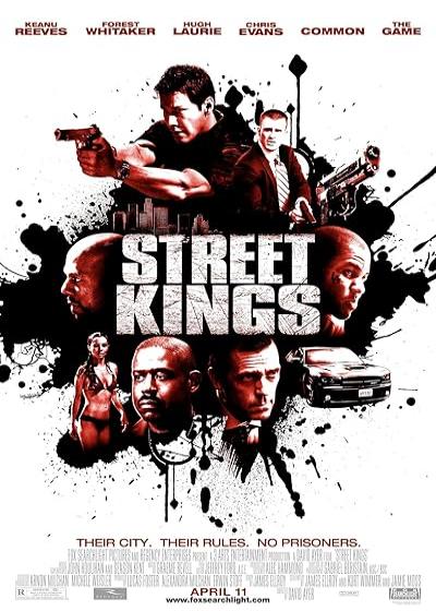 فیلم فرمانروایان خیابان (سلاطین خیابان) Street Kings 2008