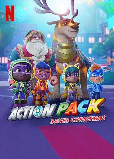 انیمیشن گروه هیجان کریسمس را نجات می دهد The Action Pack Saves Christmas 2022