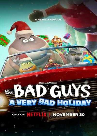 انیمیشن بچه های بد: تعطیلات خیلی بد The Bad Guys: A Very Bad Holiday 2023