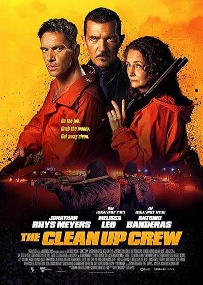 فیلم خدمه پاکسازی The Clean Up Crew 2024