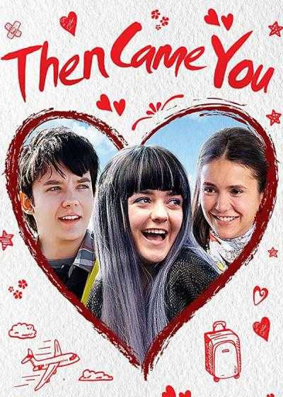 فیلم سپس تو آمدی Then Came You 2018