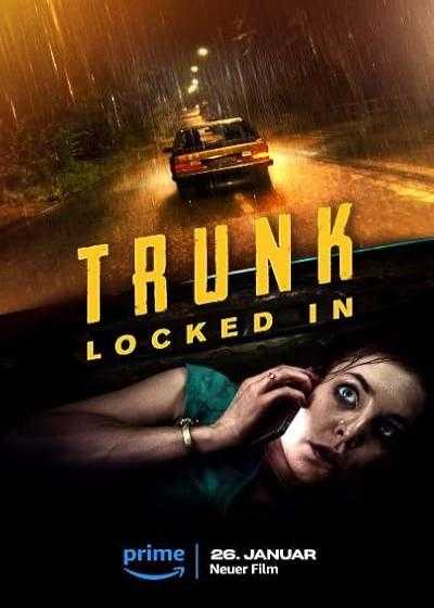 فیلم صندوق عقب: قفل شده Trunk: Locked In 2023