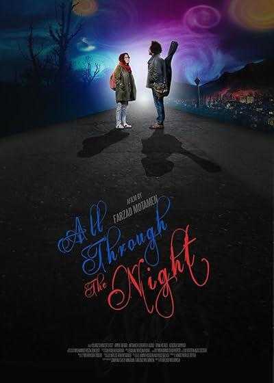 فیلم سراسر شب All Through the Night 2020