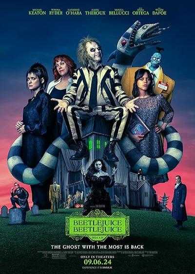 فیلم بیتل جوس ۲ Beetlejuice Beetlejuice 2024