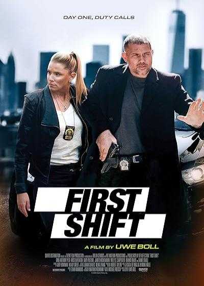 فیلم اولین شیفت کاری First Shift 2024