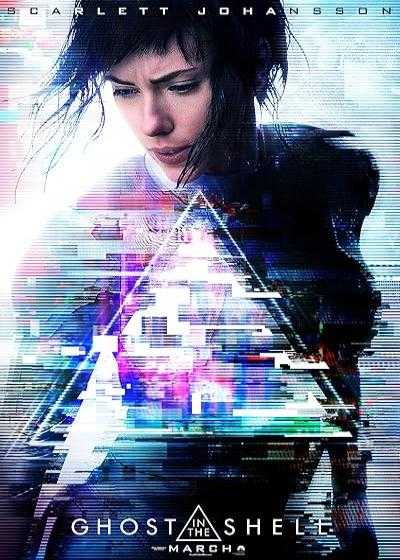 فیلم شبح درون پوسته Ghost in the Shell 2017