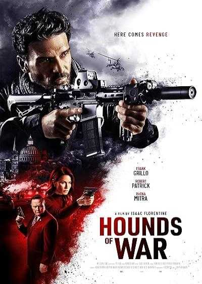 فیلم سگ های شکاری جنگ Hounds of War 2024