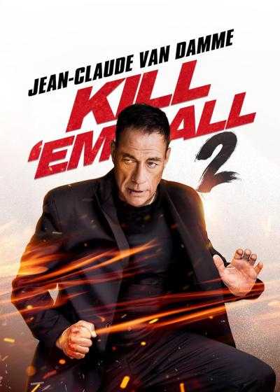 فیلم همه را بکش ۲ Kill Em All 2 2024