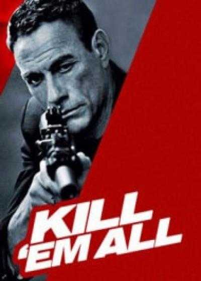 فیلم همه را بکش ۱ Kill ‘Em All 2017