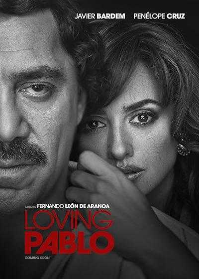 فیلم پابلوی دوست داشتنی Loving Pablo 2017