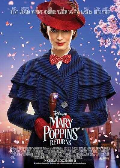 فیلم بازگشت مری پاپینز Mary Poppins Returns 2018