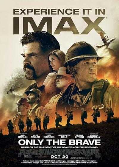 فیلم تنها شجاعان Only the Brave 2017