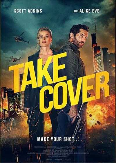 فیلم پناه گرفتن Take Cover 2024