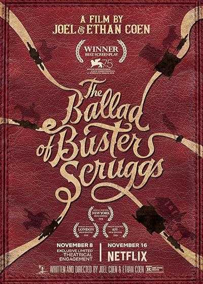 فیلم تصنیف باستر اسکراگز The Ballad of Buster Scruggs 2018