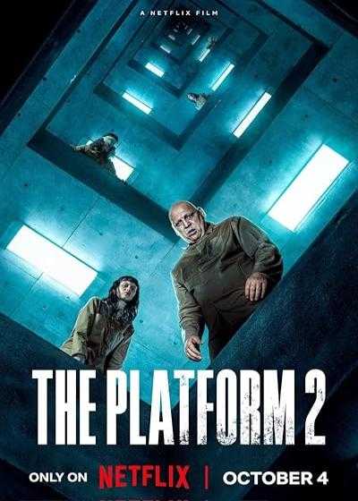 فیلم پلتفرم ۲ The Platform 2 2024