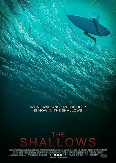 فیلم آب های کم عمق The Shallows 2016