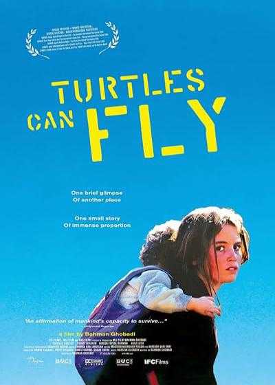 فیلم لاک پشت ها هم پرواز می کنند Turtles Can Fly 2004