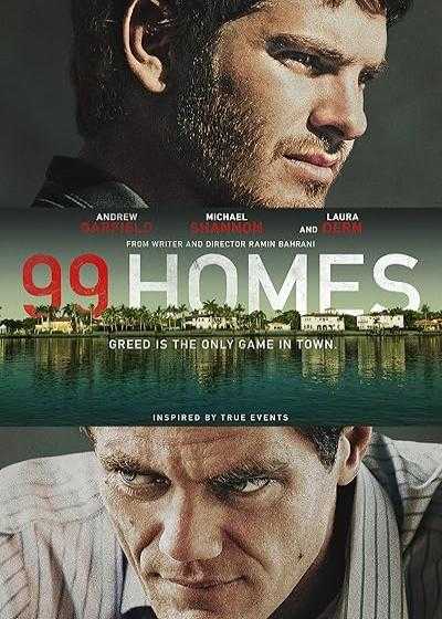 فیلم ۹۹ خانه 99 Homes 2014