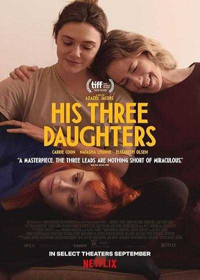 فیلم سه دختر او His Three Daughters 2023