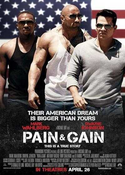 فیلم رنج و گنج Pain & Gain 2013